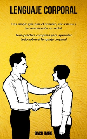 Buch Lenguaje corporal Baco Haro