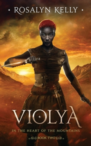 Knjiga Violya Rosalyn Kelly