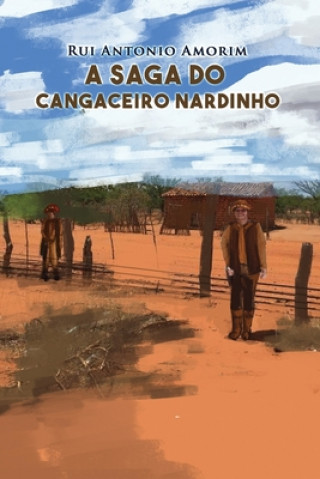 Kniha A Saga do Cangaceiro Nardinho 