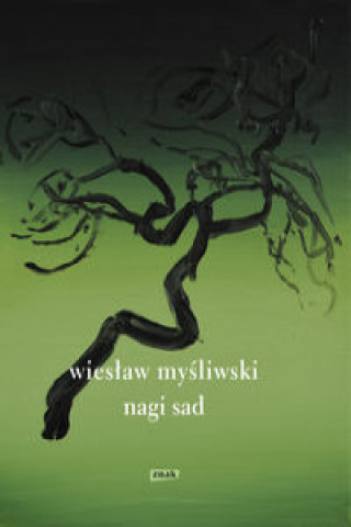 Book Nagi sad Myśliwski Wiesław