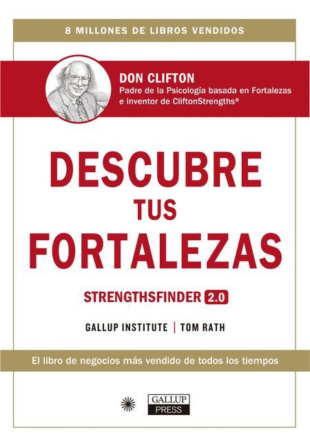 Kniha Descubre Tus Fortalezas 2.0 (Strengthsfinder 2.0 Spanish Edition): Strengthsfinder 2.0 (Spanish Edition) Xantal Aubareda Fernandez