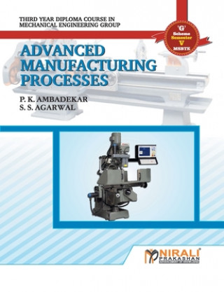 Libro Advanced Manufacturing Process S S Agarwal