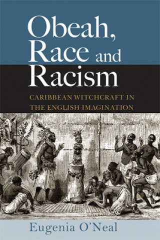 Книга Obeah, Race and Racism 