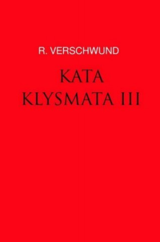Libro KATAKLYSMATA III R. VERSCHWUND