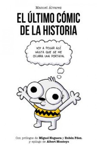 Carte El último cómic de la historia MANUEL ALVAREZ