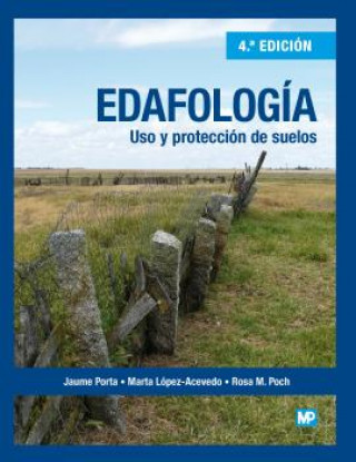 Könyv Edafología: uso y protección de suelos 