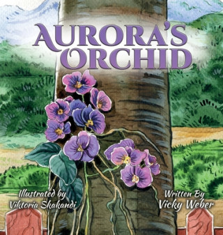 Книга Aurora's Orchid Vicky Weber