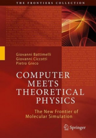 Kniha Computer Meets Theoretical Physics Giovanni Battimelli