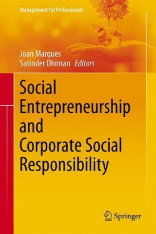 Libro Social Entrepreneurship and Corporate Social Responsibility Joan Marques