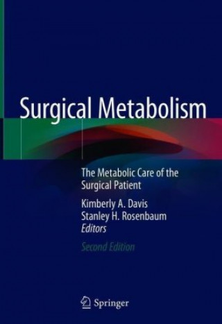 Könyv Surgical Metabolism Kimberly A. Davis