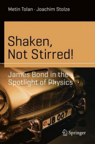 Kniha Shaken, Not Stirred! Metin Tolan