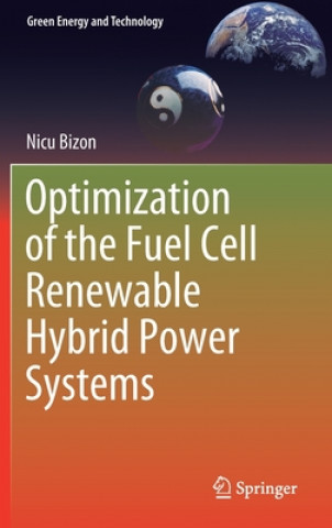 Carte Optimization of the Fuel Cell Renewable Hybrid Power Systems Nicu Bizon