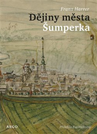 Carte Dějiny města Šumperka Franz Harrer