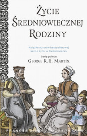 Könyv Życie średniowiecznej rodziny Gies Joseph