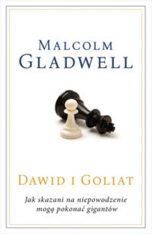 Könyv Dawid i Goliat Malcolm Gladwell