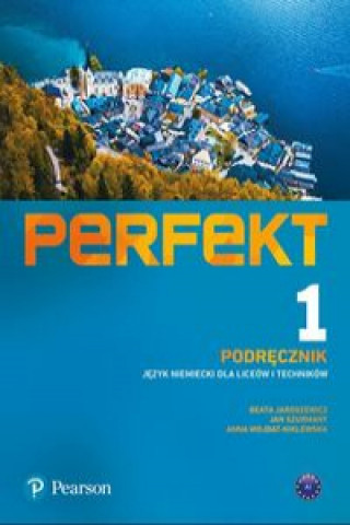 Kniha Perfekt 1 Podręcznik Język niemiecki Jaroszewicz Beata