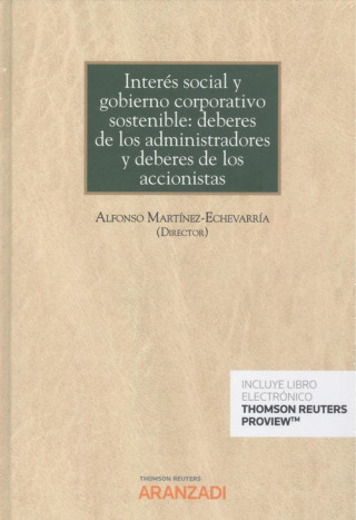 Kniha INTERES SOCIAL Y GOBIERNO CORPORATIVO SOSTENIBLE: DEBERES DE LOS ALFONSO MARTINEZ ECHEVARRIA