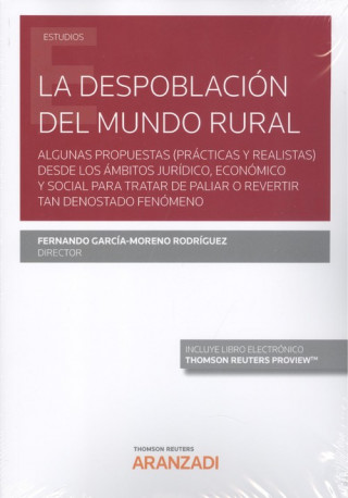 Книга DESPOBLACION DEL MUNDO RURAL FERNANDO GARCIA MORENO RODRIGUEZ