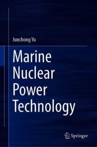 Carte Marine Nuclear Power Technology Junchong Yu