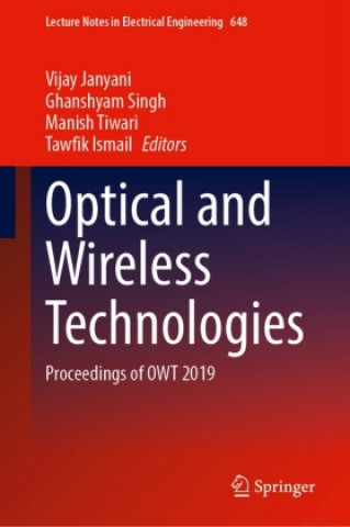 Book Optical and Wireless Technologies Vijay Janyani