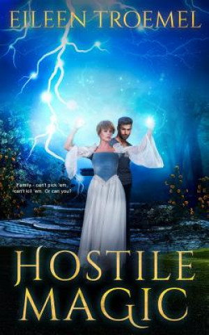 Libro Hostile Magic Eileen Troemel