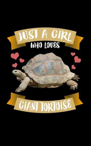 Carte Just A Girl Who Loves Giant Tortoise: Animal Nature Collection Marko Marcus
