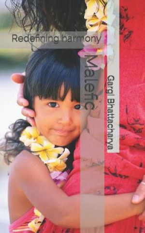 Livro Malefic: Redefining harmony Gargi Bhattacharya