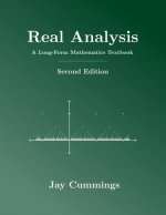 Könyv Real Analysis: A Long-Form Mathematics Textbook Jay Cummings