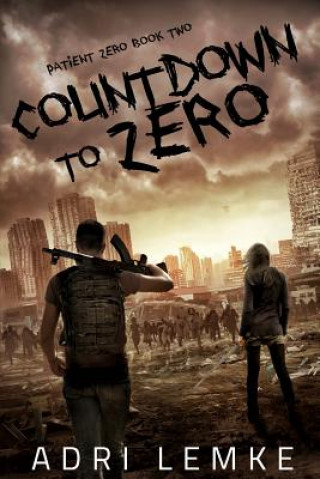 Knjiga Countdown to Zero Brittany King