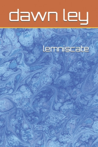 Buch lemniscate Dawn Ley