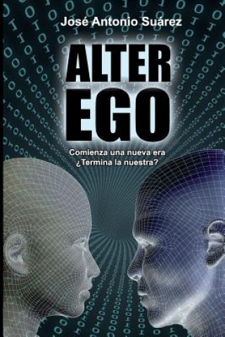 Knjiga Alter Ego Jose Antonio Suarez
