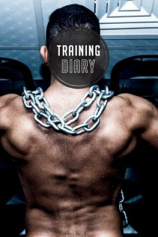 Könyv training diary: 120 pages I Size 6x9 I Space for 118 training sessions I Your ideal companion for the gym I Traningsplaner Studio