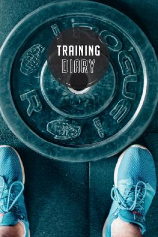 Kniha training diary: 120 pages I Size 6x9 I Space for 118 training sessions I Your ideal companion for the gym I Traningsplaner Studio