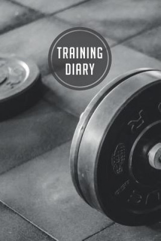 Könyv training diary: 120 pages I Size 6x9 I Space for 118 training sessions I Your ideal companion for the gym I Traningsplaner Studio