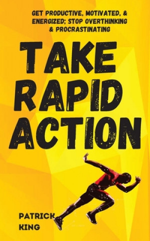 Libro Take Rapid Action Patrick King