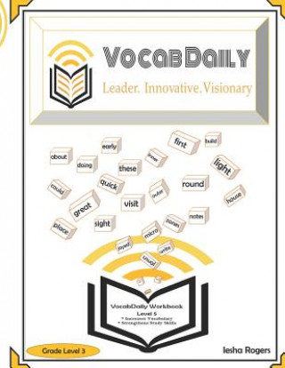 Knjiga Vocabdaily Workbook Level 5: Leader. Innovative. Visionary Iesha Rogers