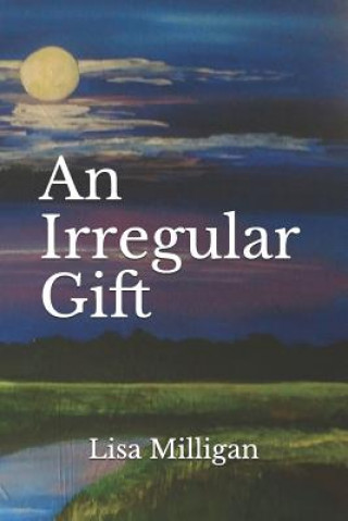 Carte An Irregular Gift Donna Milligan