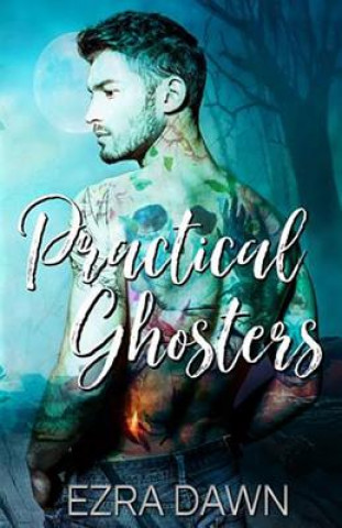 Knjiga Practical Ghosters Ezra Dawn
