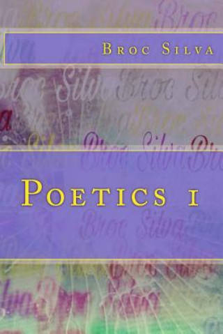 Buch Poetics 1 Broc Silva