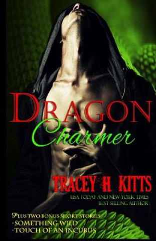 Buch Dragon Charmer Tracey H Kitts