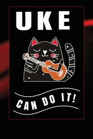 Knjiga Uke Can Do It Emma J Schipps