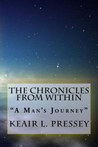 Knjiga The Chronicles From Within Keair/K Lamor/L Pressey/P