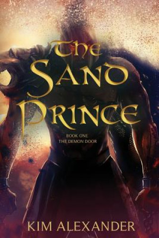 Könyv The Sand Prince Kim Alexander