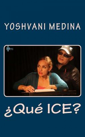 Buch ?Qué ICE? Yoshvani Medina