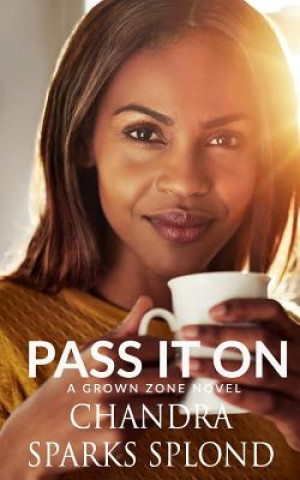 Boek Pass It On Chandra Sparks Taylor
