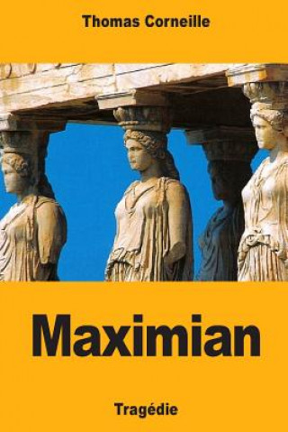 Livre Maximian Thomas Corneille