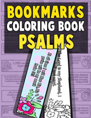 Книга Bookmarks Coloring Book Psalms: Psalm Coloring Book for Adults and Kids with Christian Bookmarks to Color the Word of Jesus with Inspirational Bible Q Annie Clemens