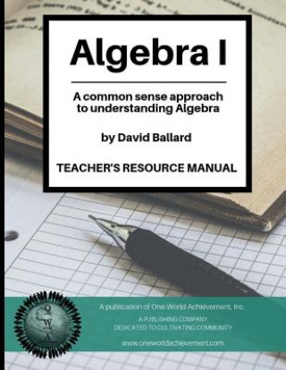 Kniha Algebra I - Teacher's Resource Manual David Ballard