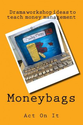 Kniha Moneybags Rachel Steele