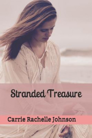Book Stranded Treasure Carrie Rachelle Johnson